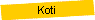 Koti